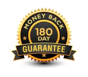 180 Days Money Back Guarantee